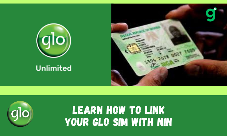 How To Link Your Glo Sim With Nin Fastest Method In 2025 2025